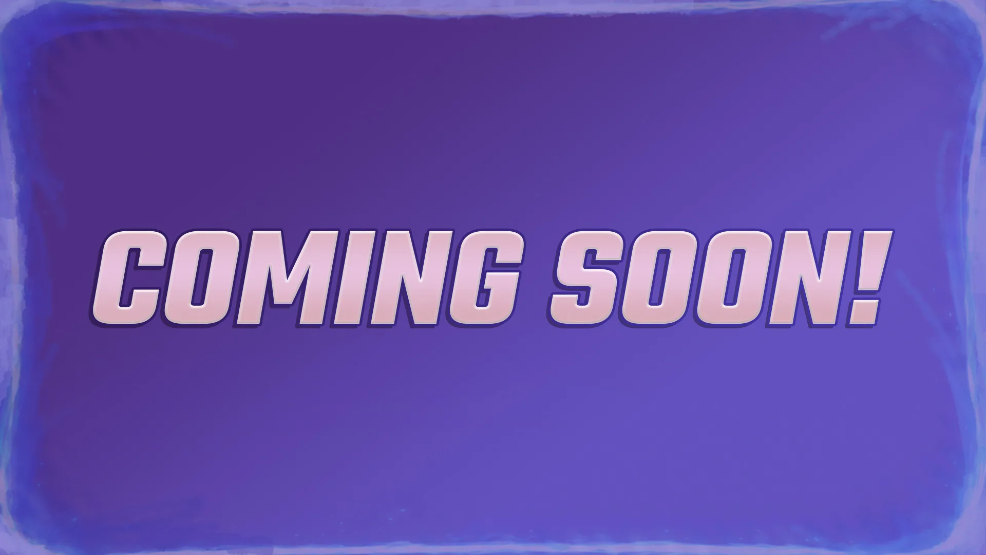 Coming Soon Thumbnail